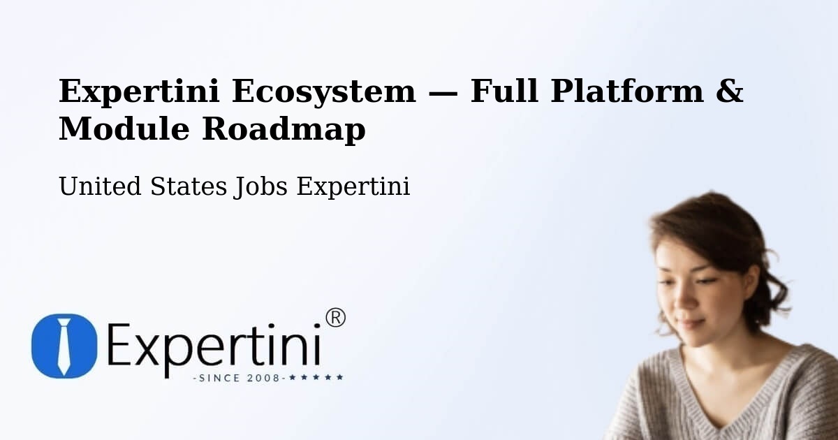 Expertini Ecosystem — Full Platform & Module Roadmap – Delhi